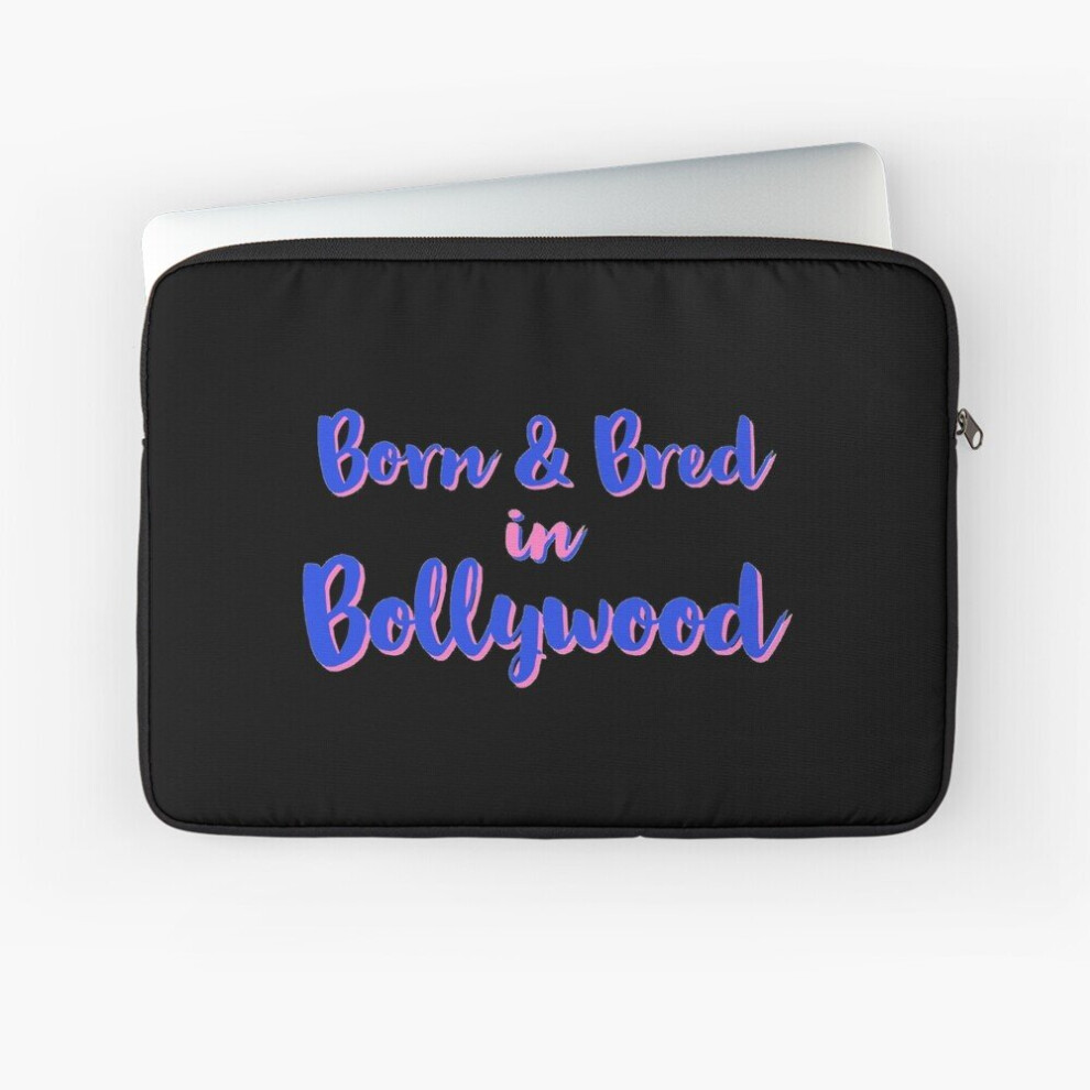 Laptop Sleeve Bollywood Born Bred 10 12 13 15 17 Inch Case Notebook Tablet Carrying Bag Cover 7802738463965