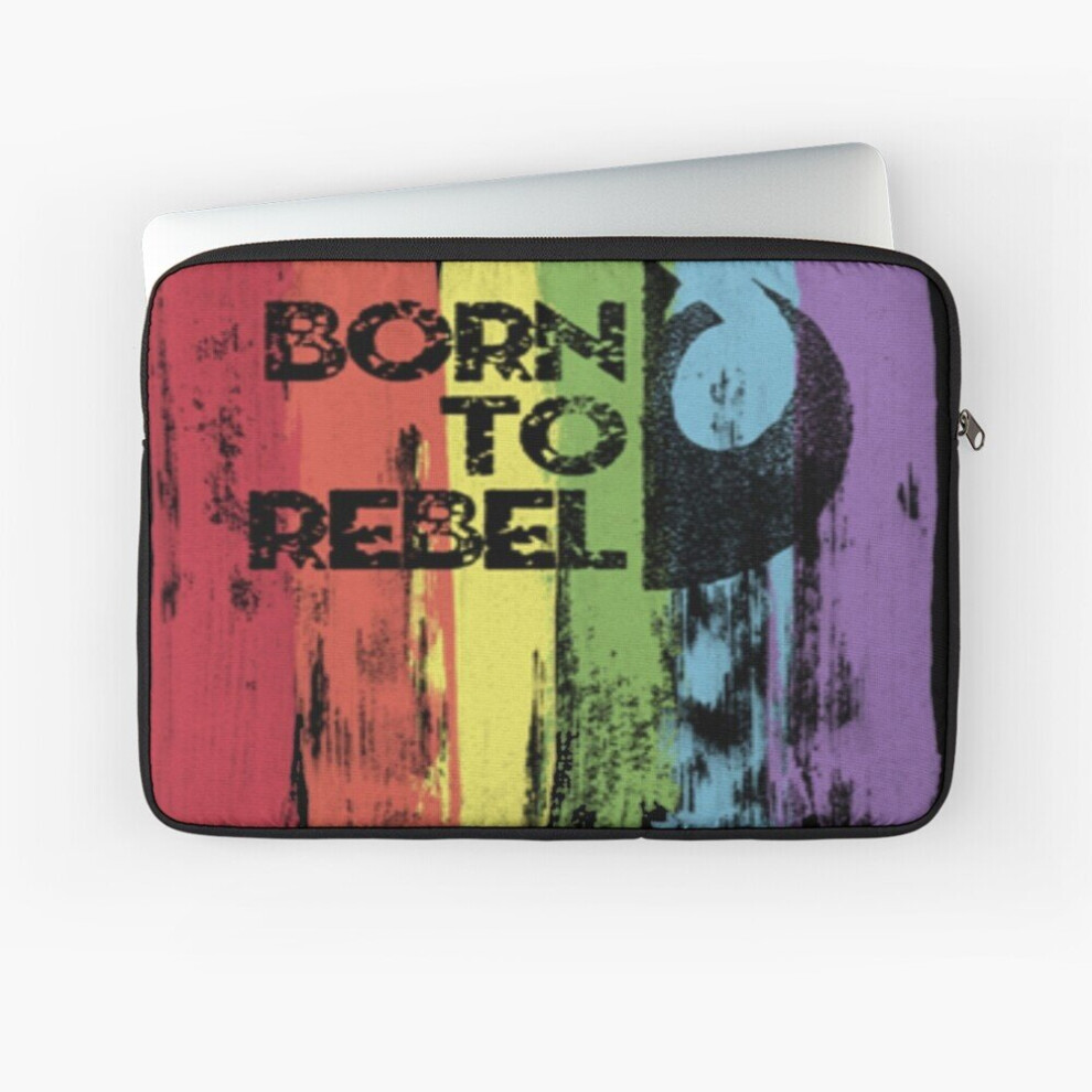 Laptop Sleeve Rainbow Edition Born To Rebel 10 12 13 15 17 Inch Case Notebook Tablet Carrying Bag Cover 7802738454956