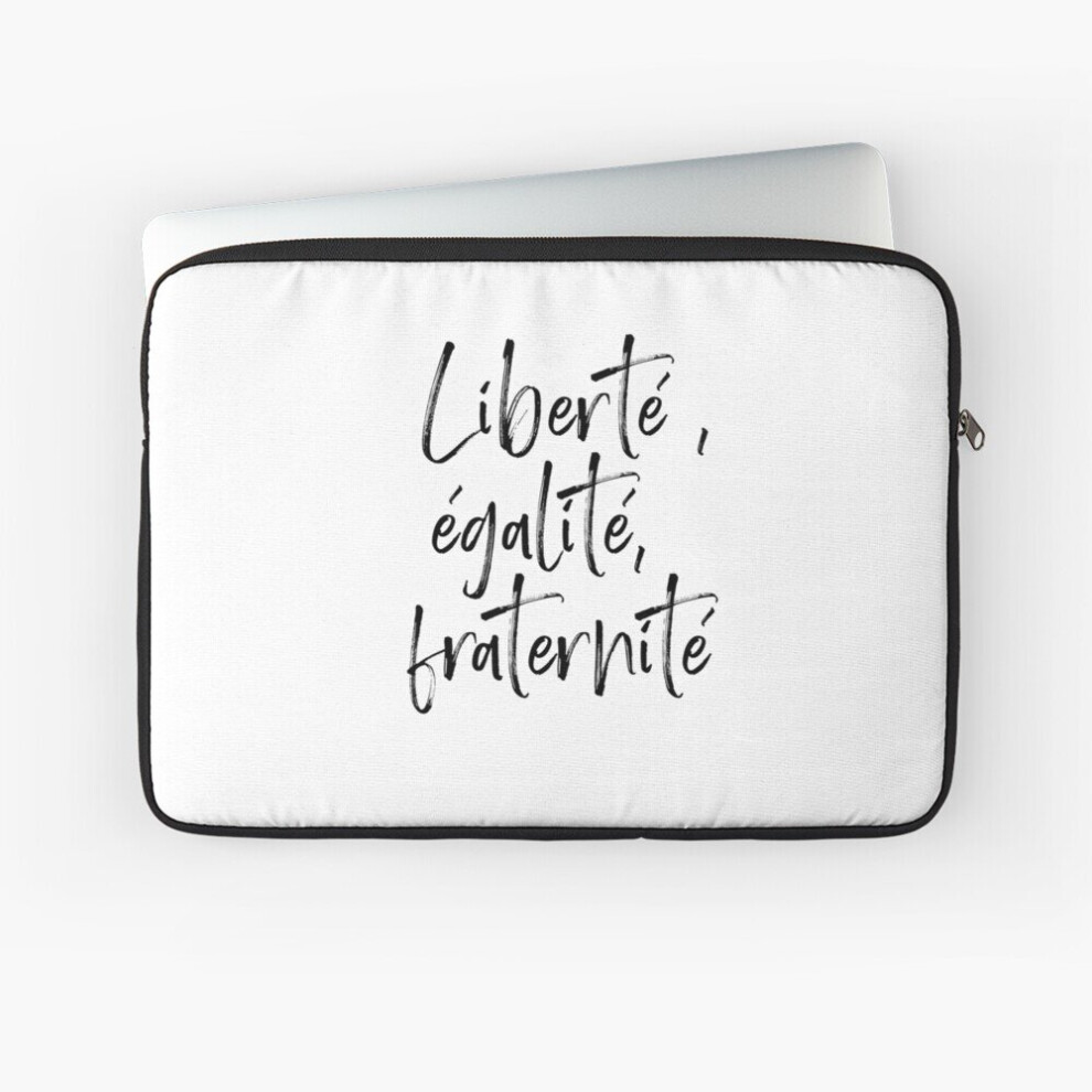 Laptop Sleeve Libertã©, Ã©Galitã©, Fraternitã© 10 12 13 15 17 Inch Case Notebook Tablet Carrying Bag Cover 7802738494693