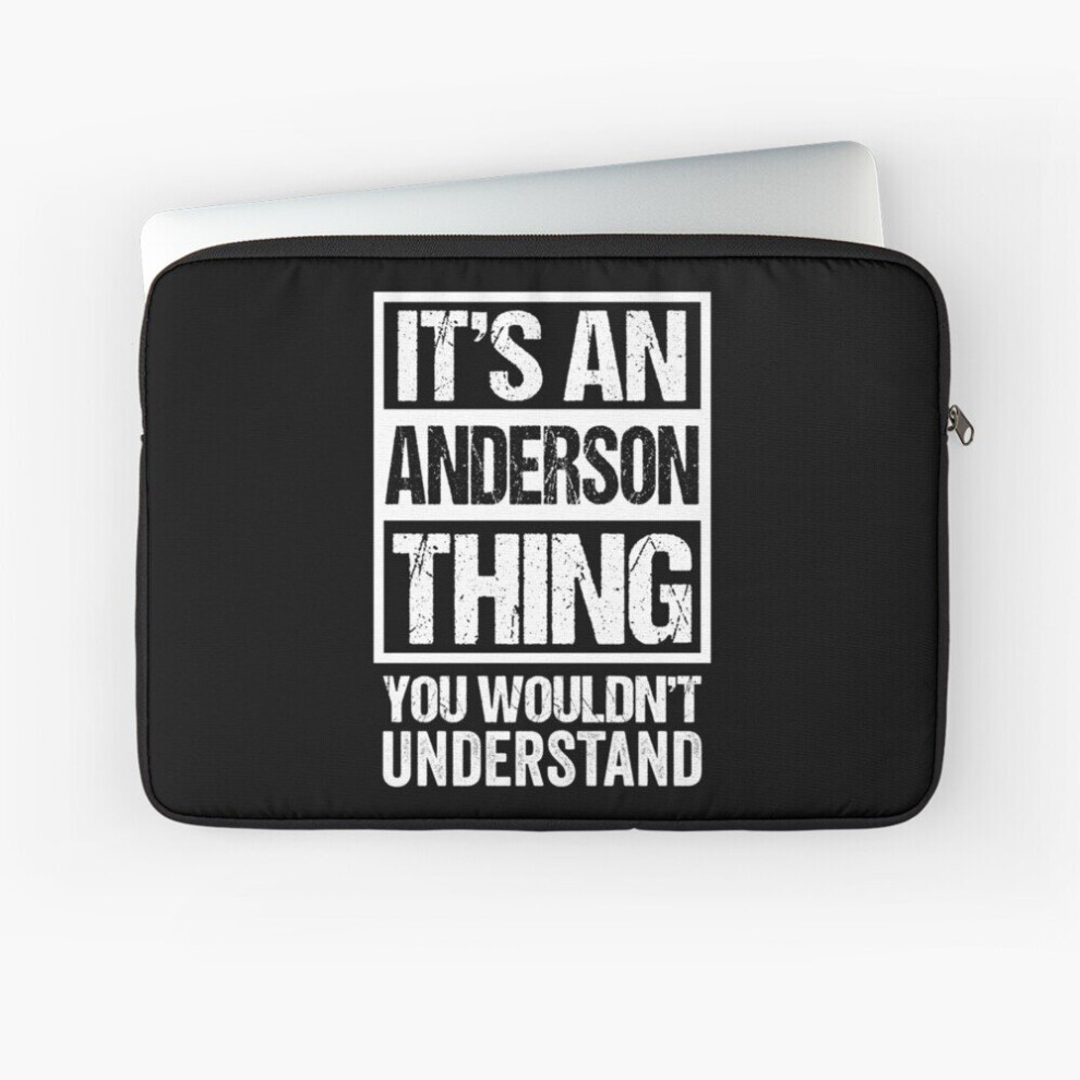 Laptop Sleeve Funny Gift Idea For Anderson Family Members 10 12 13 15 17 Inch Case Notebook Tablet Carrying Bag Cover 7802738483314