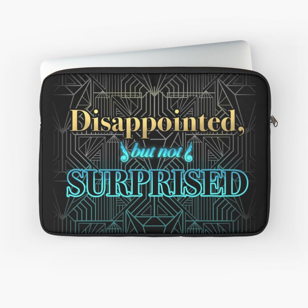 Laptop Sleeve Disappointed, But Not Surprised 10 12 13 15 17 Inch Case Notebook Tablet Carrying Bag Cover 7802738426205