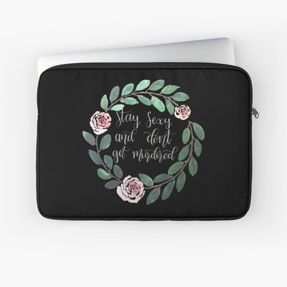 Laptop Sleeve My Favorite Murder - Stay Sexy And Don't Get Murdered (Suitable For ) 10 12 13 15 17 Inch Case Notebook Tablet Carrying Bag Cover Black 7802738465983