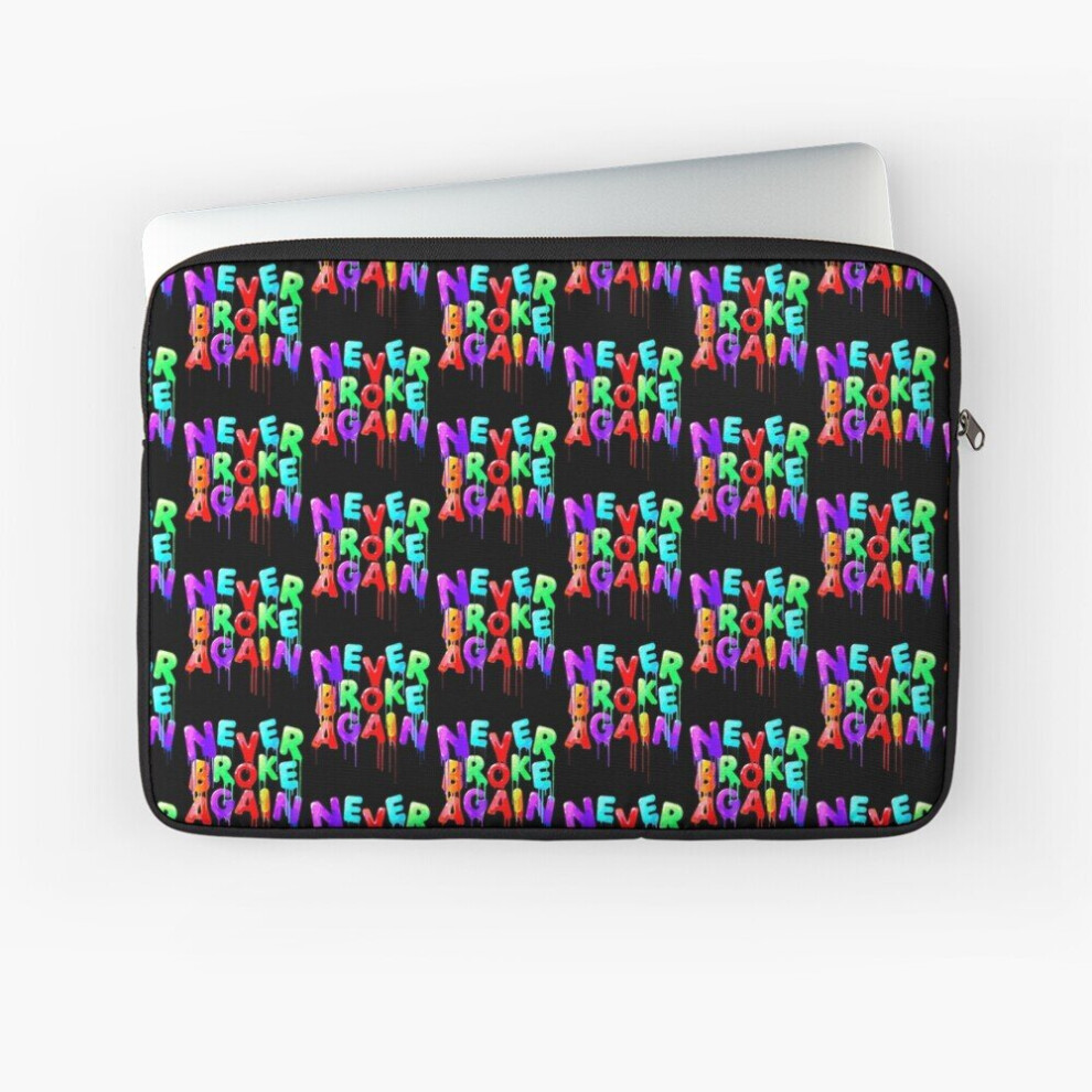 Laptop Sleeve Never Broke Again 10 12 13 15 17 Inch Case Notebook Tablet Carrying Bag Cover 7802738441284