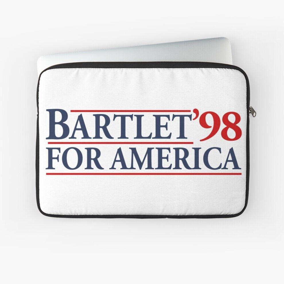 Laptop Sleeve Bartlet For America Slogan 10 12 13 15 17 Inch Case Notebook Tablet Carrying Bag Cover 7802738492439