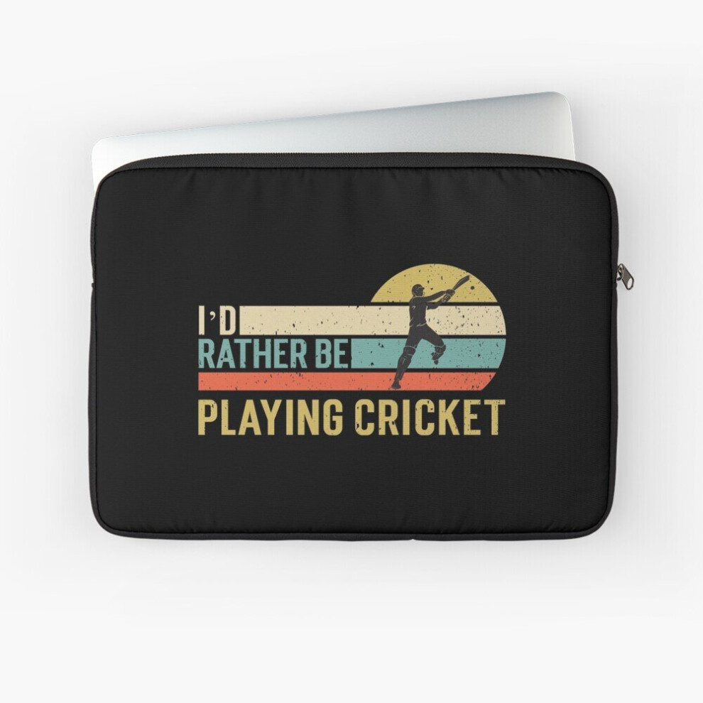 Laptop Sleeve I'd Rather Be Playing Cricket Retro Gift Cricket Lover 10 12 13 15 17 Inch Case Notebook Tablet Carrying Bag Cover 7802738481532