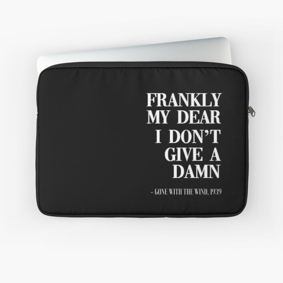 Laptop Sleeve Frankly My Dear... 10 12 13 15 17 Inch Case Notebook Tablet Carrying Bag Cover 7802738460353