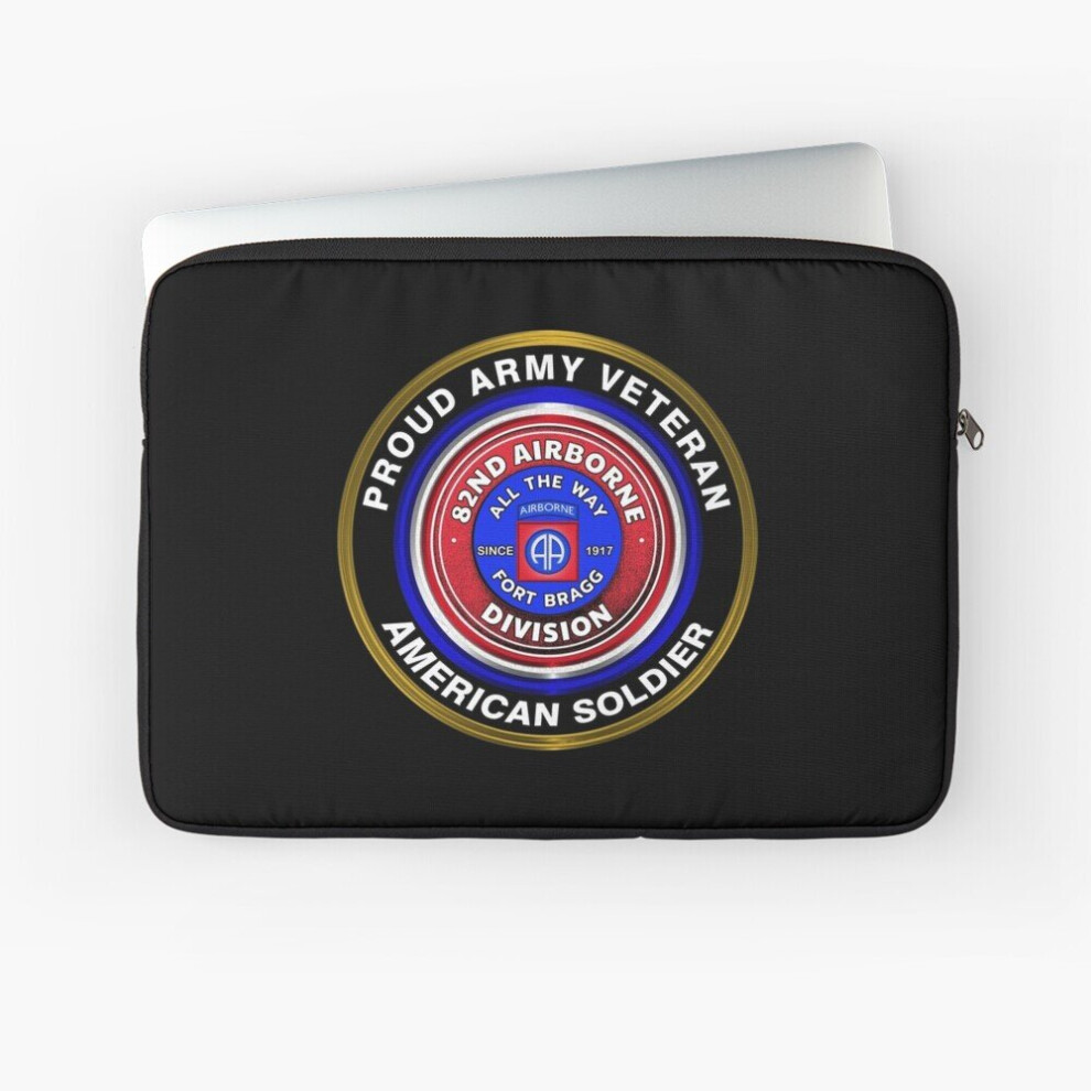 Laptop Sleeve 82Nd Airborne Division Proud Army Veteran 10 12 13 15 17 Inch Case Notebook Tablet Carrying Bag Cover 7802738503678
