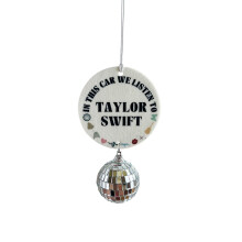 In This Car We Listen On Taylor Swift Disco Ball Pendant - Refurbished