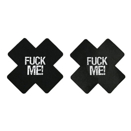 Fuck Me! Slogan Nipple Pasties