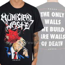 (L) Municipal Waste Trump Walls Of Death T-Shirt