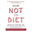 How Not To Diet | Paperback 2