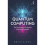 Quantum Computing The Transformative Technology of the Qubit Revolution 2