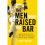 The Men Who Raised the Bar 2