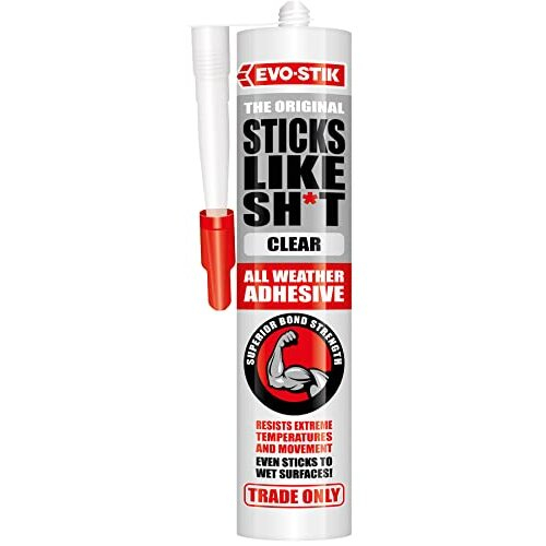 EVO-STIK Sticks Like Sh*t Adhesive, All Weather, Extreme Temperature & Movement Resistant, Clear, 290ml