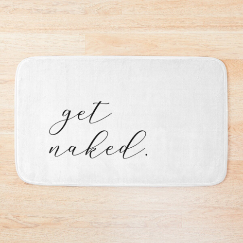 Bath Mat get naked - script 20 x 31 inch Non-slip Bathroom