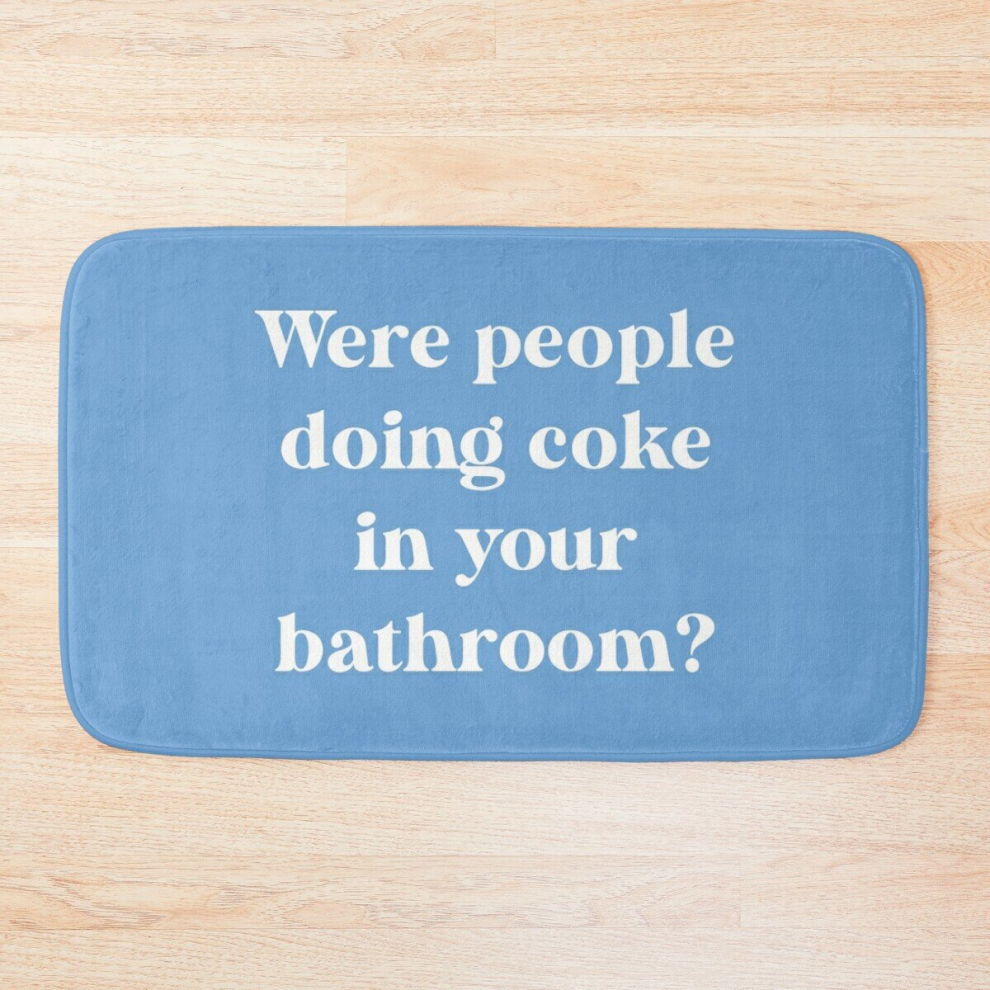 Bath Mat RHOBH - Were people doing coke in your bathroom? 20 x 31 inch Non-slip Bathroom-image-OPC-PCPZF5W-NEW