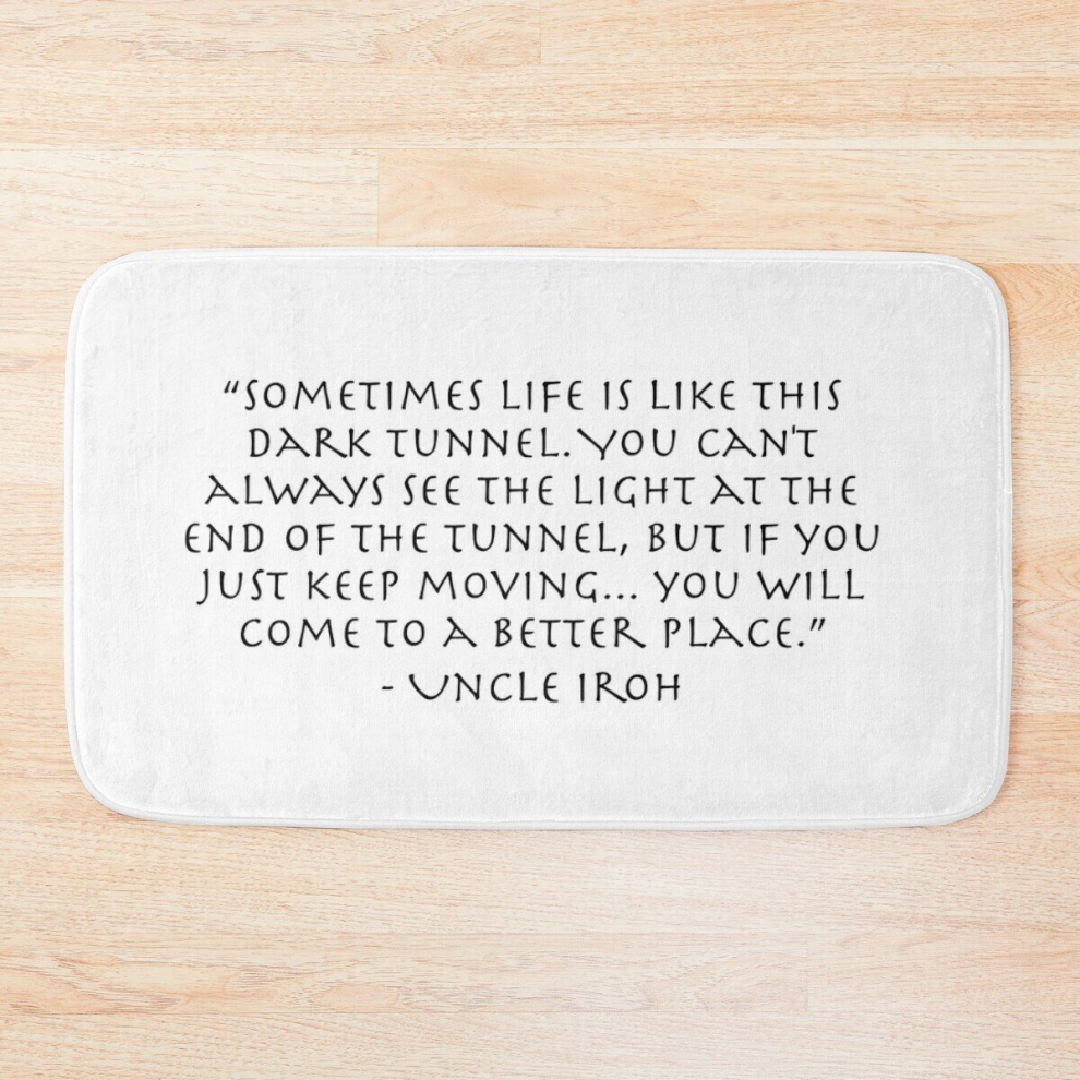 Bath Mat DARK Tunnel Quote from Uncle Iroh 20 x 31 inch Non-slip Bathroom-image-OPC-PCPZHD9-NEW