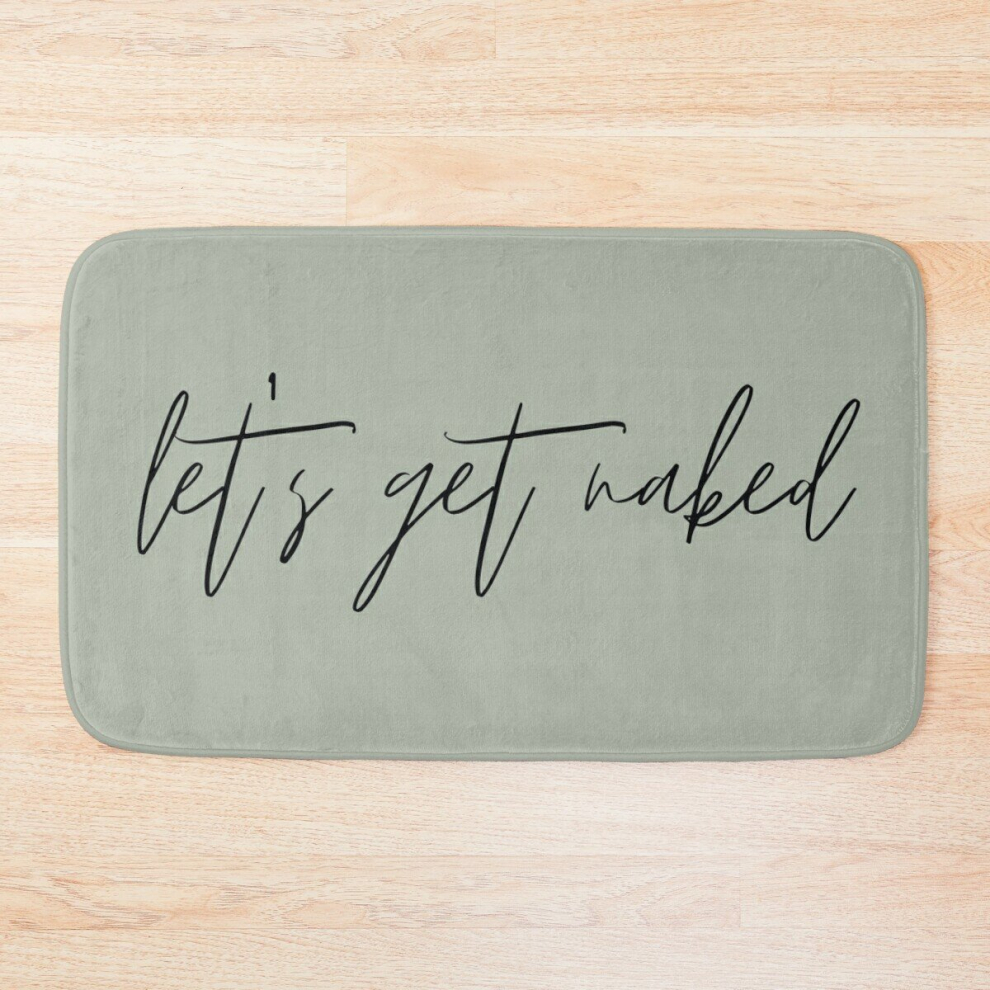 Bath Mat Let's Get Naked Funny Quote Text Green Black 20 x 31 inch Non-slip Bathroom-image-OPC-PCPZFTR-NEW