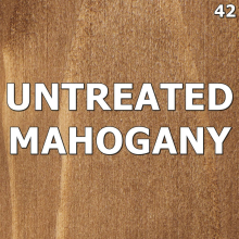 (1000ml - 1L, Untreated Mahogany No.42) Water Based Wood Stain Dye Non Toxic Use Indoor