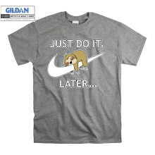 (Medium, Grey) Just Do It. Later Lazy Animal Funny Parody Men Women Unisex Top T Shirt T-Shirt Tshirt
