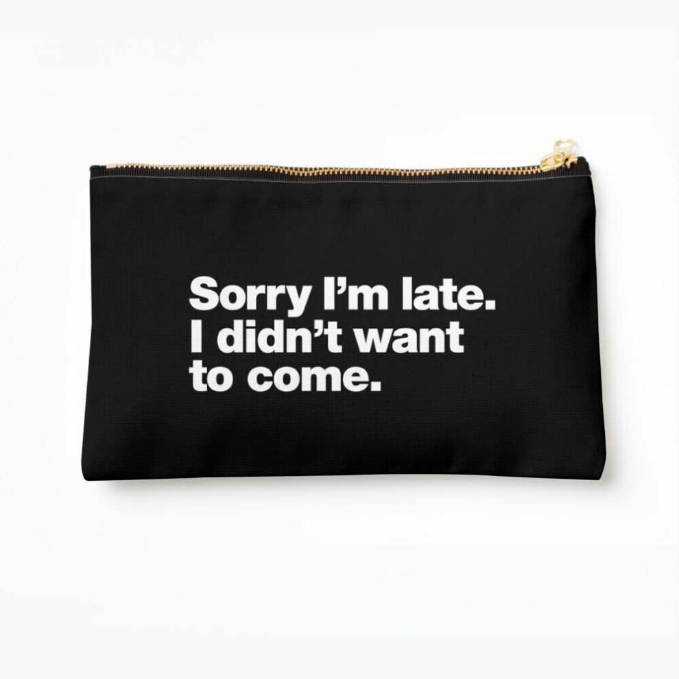 Whibos Makeup Bag Sorry I'm Late. I Didn't Want To Come. Cosmetic Organizer Tyvek Paper Bags Zipper Pouch