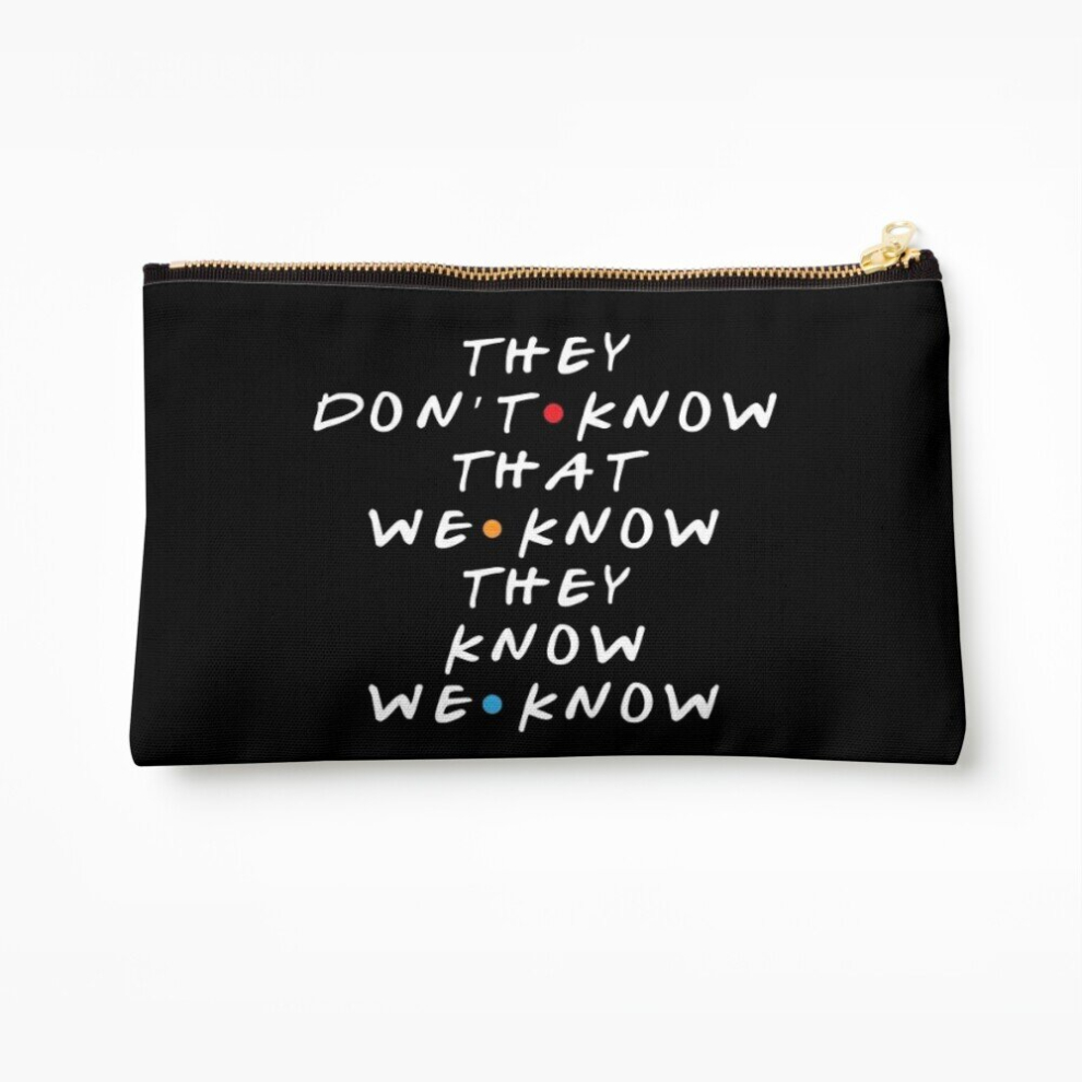 Whibos Makeup Bag They Don't Know That We Know They Know Cosmetic Organizer Tyvek Paper Bags Zipper Pouch