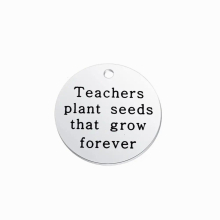 BULK 20pcs Stainless Steel Engraved Teachers Plant Seeds that Grow Forever Inspiration Appreciation for Teachers 25mm