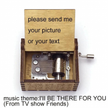 TV show Music Theme III BE THERE FOR YOU print Musical Box Hand Wood fans Birthday Gift Christmas Gift