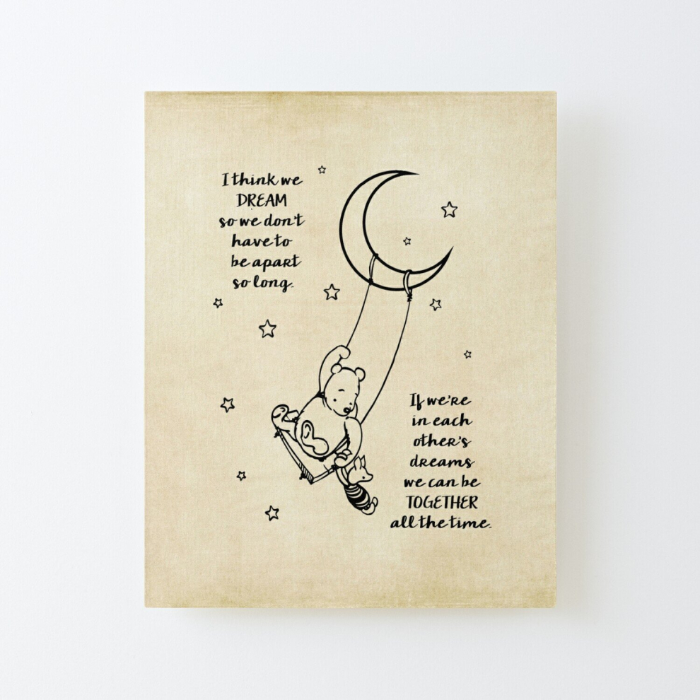 Canvas Print Only Winnie the Pooh ~ I Think we Dream Poster Wall Art Room Decor 16x20 inch No Frame