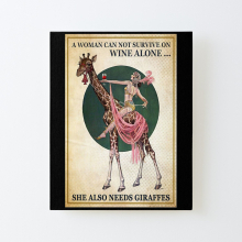 Canvas Print Only A Woman Can Not Survive On Wine Alone She Also Needs A Giraffes Poster Wall Art Room Decor 16x20 inch No Frame