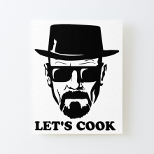 Canvas Print Only Walter Let's Cook - Breaking Film Bad Poster Wall Art Room Decor 16x20 inch No Frame