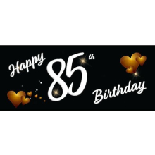 Happy 85th Birthday Black PVC Party Sign Decoration