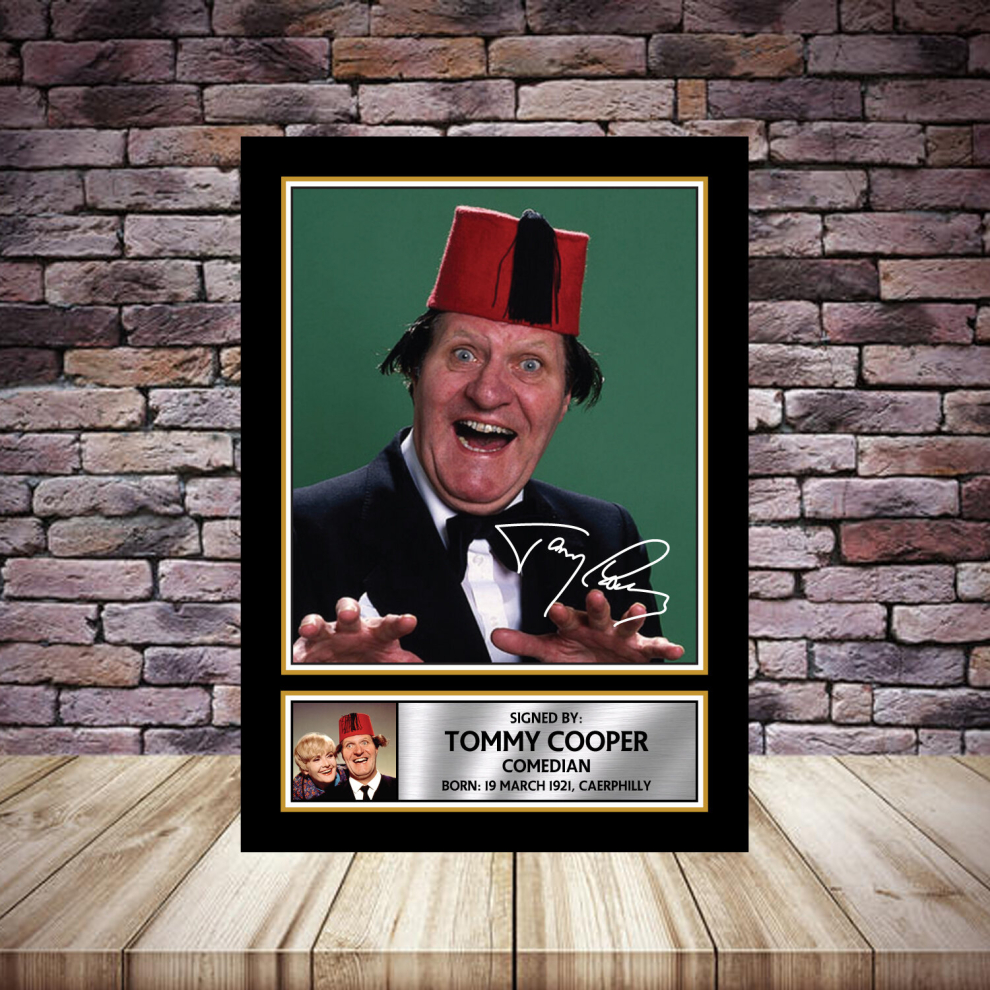 (A4 POSTER) TOMMY COOPER Signed Autographed Poster Print - OPTIONAL FRAMING, an Excellent Gift or present for Fan memorabilia