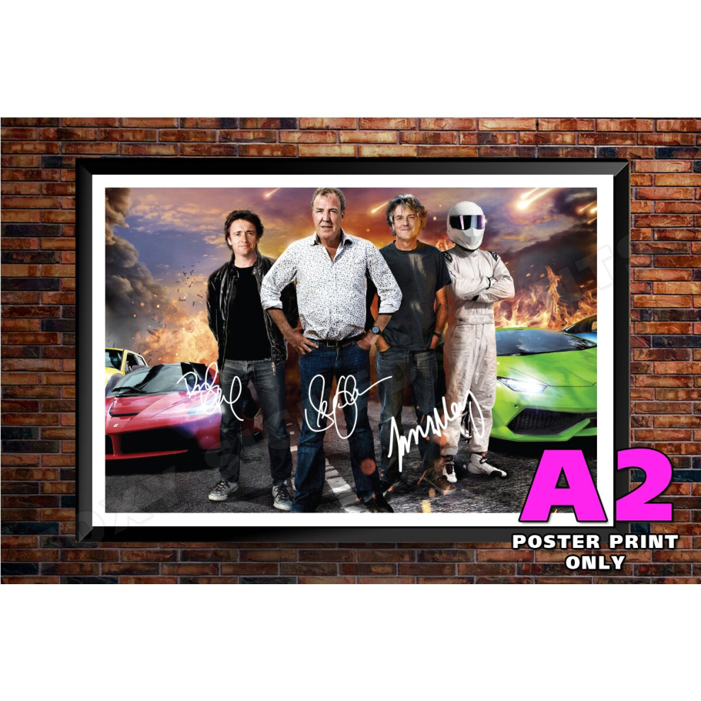 (A2) Top Gear Signed Autograph A4 A3 A2 A1 Poster Photo Print Wall Art - (BLACK FRAMED OR POSTER)