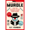 Murdle: #1 Sunday Times Bestseller: Solve 100 Devilishly Devious 1