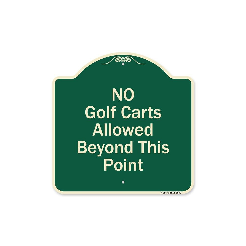 Designer Series Sign - No Golf Carts Allowed Beyond This Point-image-OPC-PCYCHR8-NEW