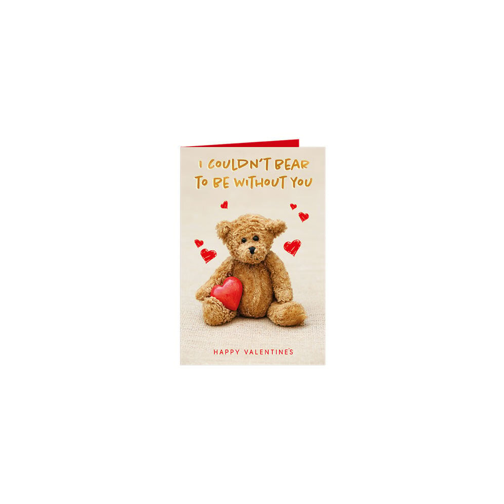 I Couldn't Bear To Be Without You Valentines Card with Envelope