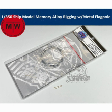 1/350 Scale Model Memory Alloy Rigging 5 Meters with Metal Flagpole CYG094