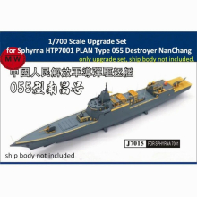 1/700 Scale Upgrade Set for Sphyrna HTP7001 PLAN Type 055 Destroyer NanChang Model J7015