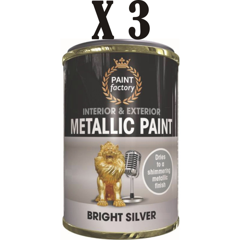 3 x 300ML Bright SILVER PAINT TIN BRIGHT FINISH INTERIOR EXTERIOR