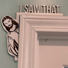 Door Frame Decor I Saw That Jesus Sign Door Corner Decoration Christian Decor