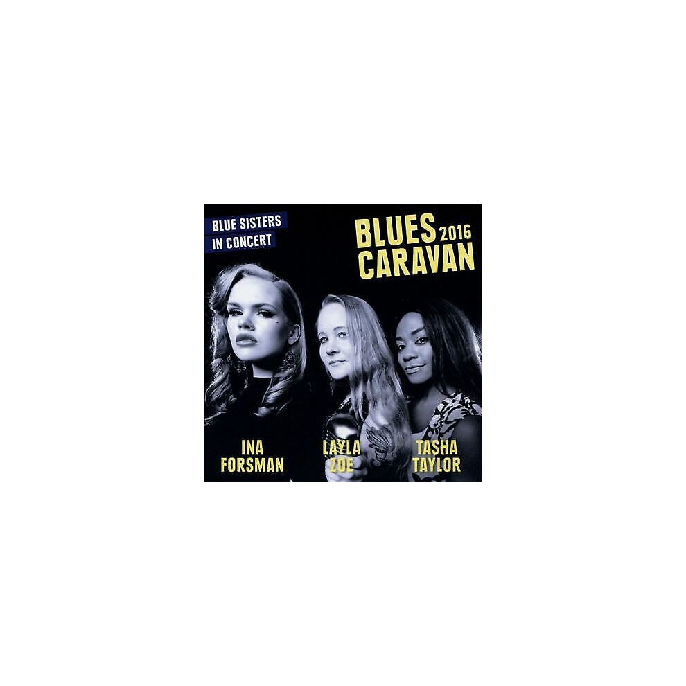 Blues Caravan 2016: Blue Sisters in ConCert DVD (2017) Blues Sisters Cert E
