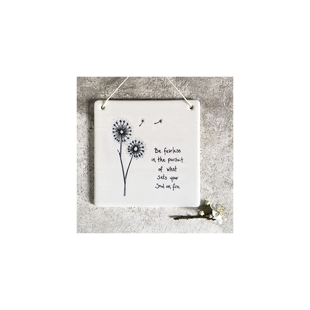 Porcelain Keepsake Picture - Be fearless in the pursuit of what sets your soul on fire, White