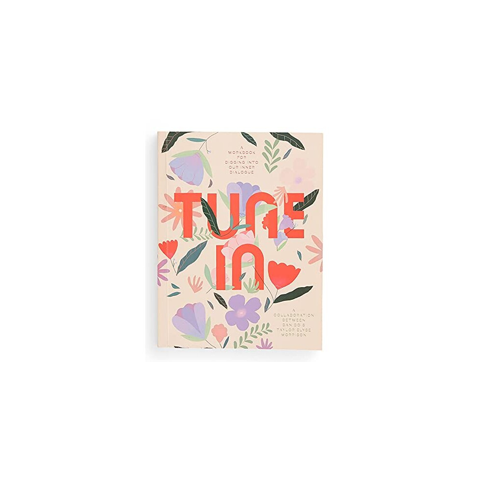 Wellness Workbook, Guided Journal with Over 280 Pages, Mindfulness Journal, Tune in