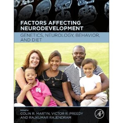 Factors Affecting Neurodevelopment Genetics, Neurology, Behavior, and Diet