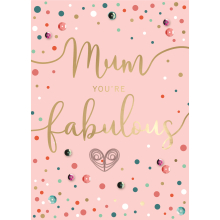Mum You're Fabulous Embellished Mother's Day Card Autograph Greeting Cards