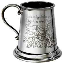 Quarter Pint Christening Mug Rock A Bye Baby Nursery Rhyme on Front and Back of Body Christening Pewter Tankard Scroll Handle Supplied in Presentation
