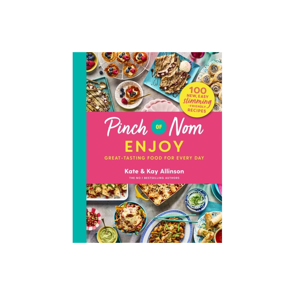 Pinch of Nom Enjoy by Kate Allinson