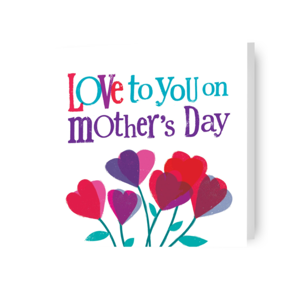 The Brightside 'Love To You' Mother's Day Card