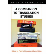 A Companion to Translation Studies (Topics in Translation)